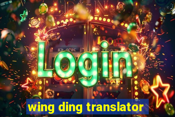 wing ding translator